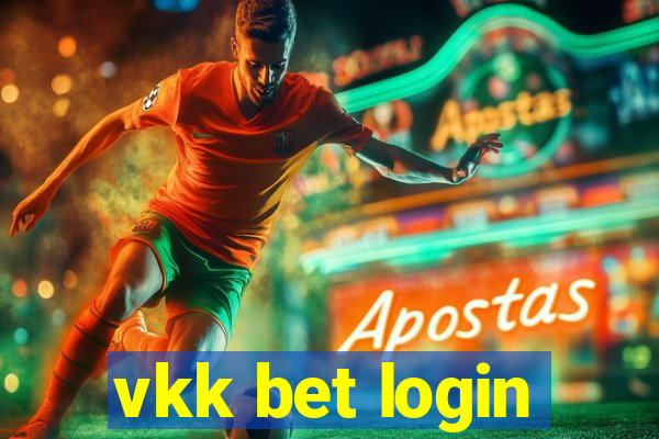 vkk bet login